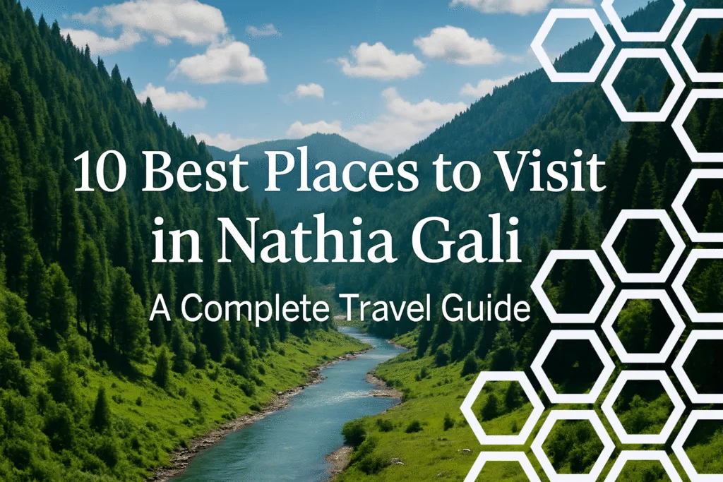 10 Best Places to Visit in Nathia Gali – A Complete Travel Guide by Motologging 10 Best Places to Visit in Nathia Gali – A Complete Travel Guide by Motologging